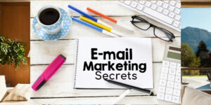 Read more about the article Email marketing: secrets that marketers kept from you!